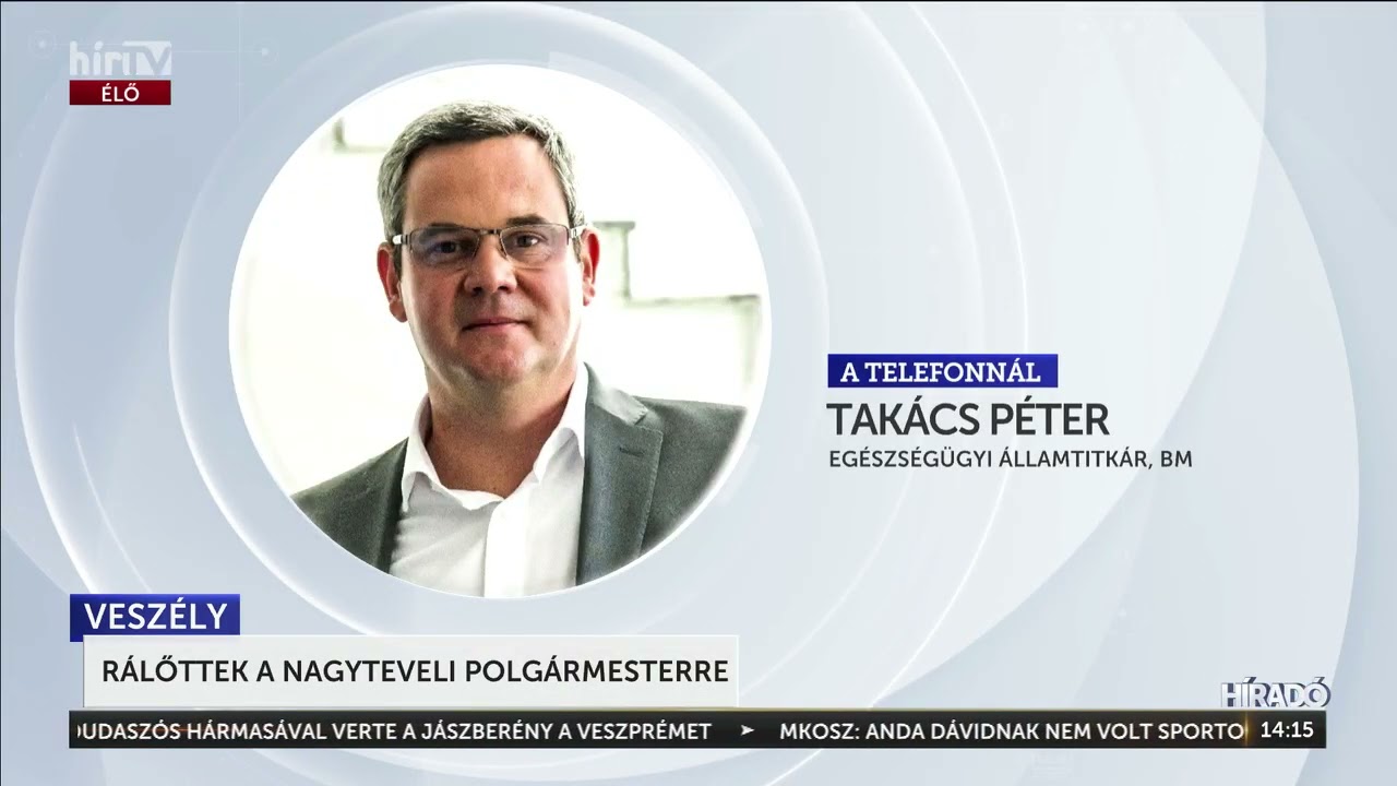 Rálőttek a nagyteveli polgármesterre - HírTV