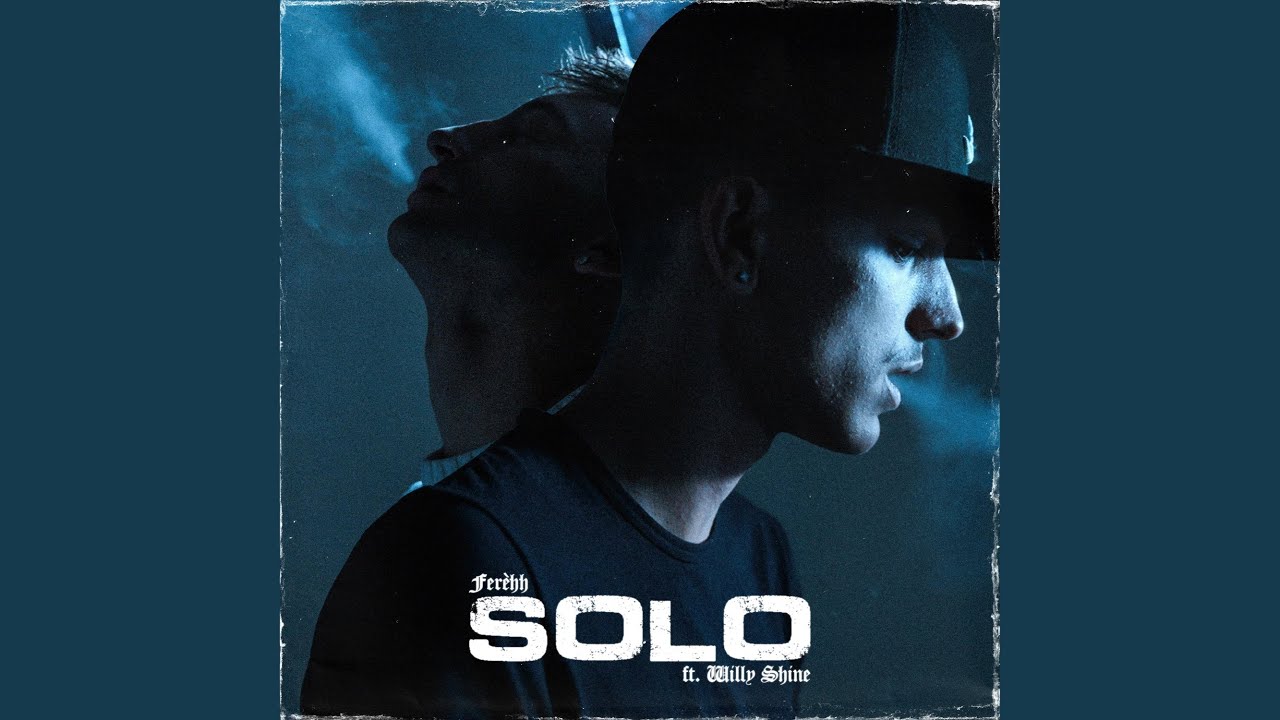 Solo (feat. Willy Shine)