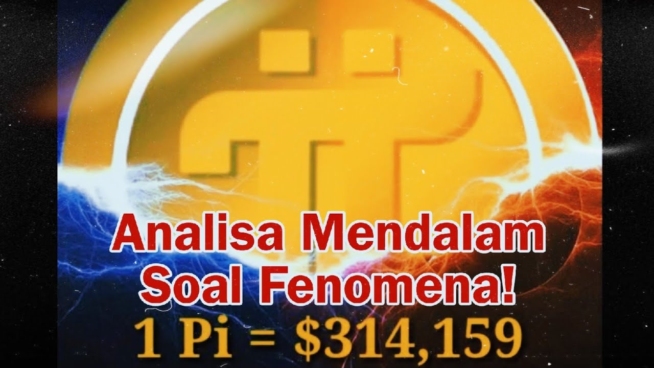 Analisa Mendalam Soal Fenomena GCV$314.159/PiCoin. pi network hari ini #mindset #pinetwork #crypto