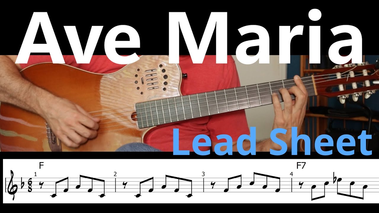 Ave Maria — Lead Sheet