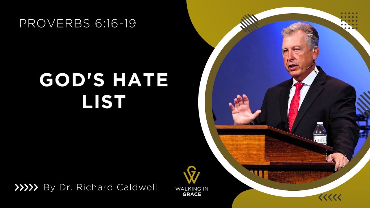 God's Hate List | Proverbs 6:16-19