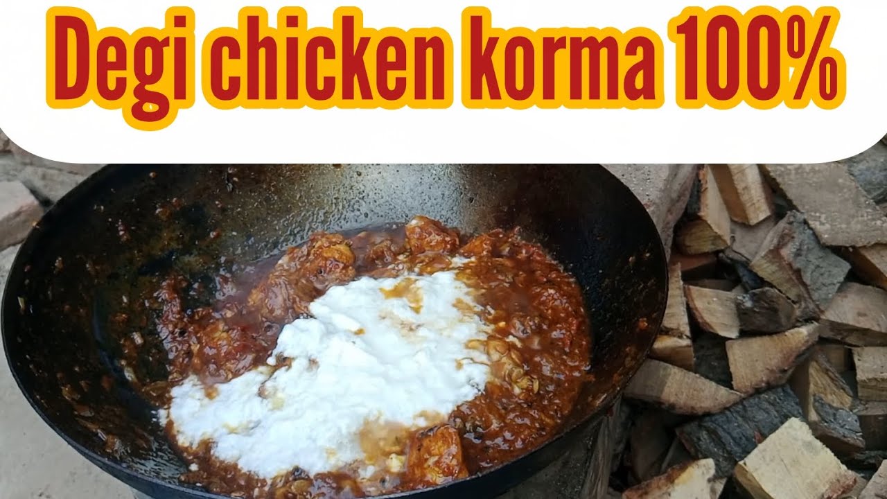 Degi chicken korma 100% special masaledar lajawab by Mr chuchni #mrchuchni #degichickenkorma 