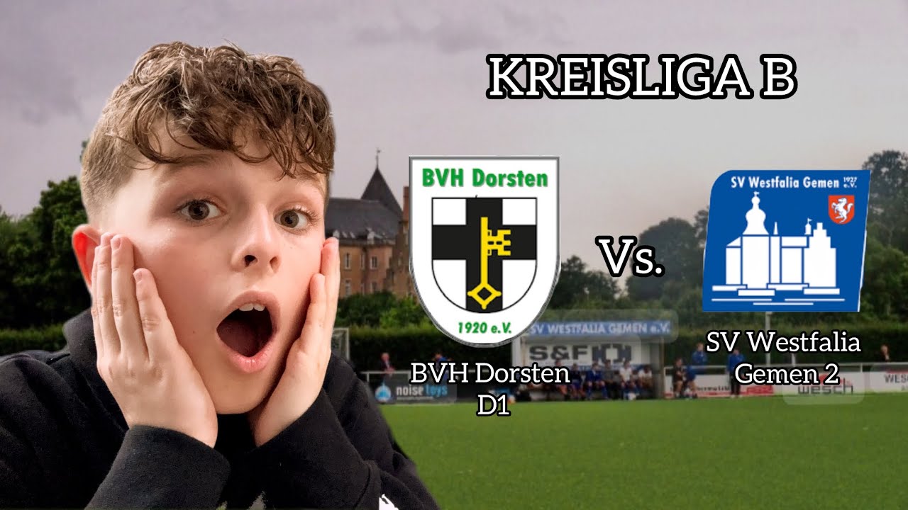 Viele TORE beim Spiel: BVH DORSTEN D1 🆚 SV WESTFALIA GEMEN 2! ⚽️🏟️ | Kreisliga B Saisonspiel