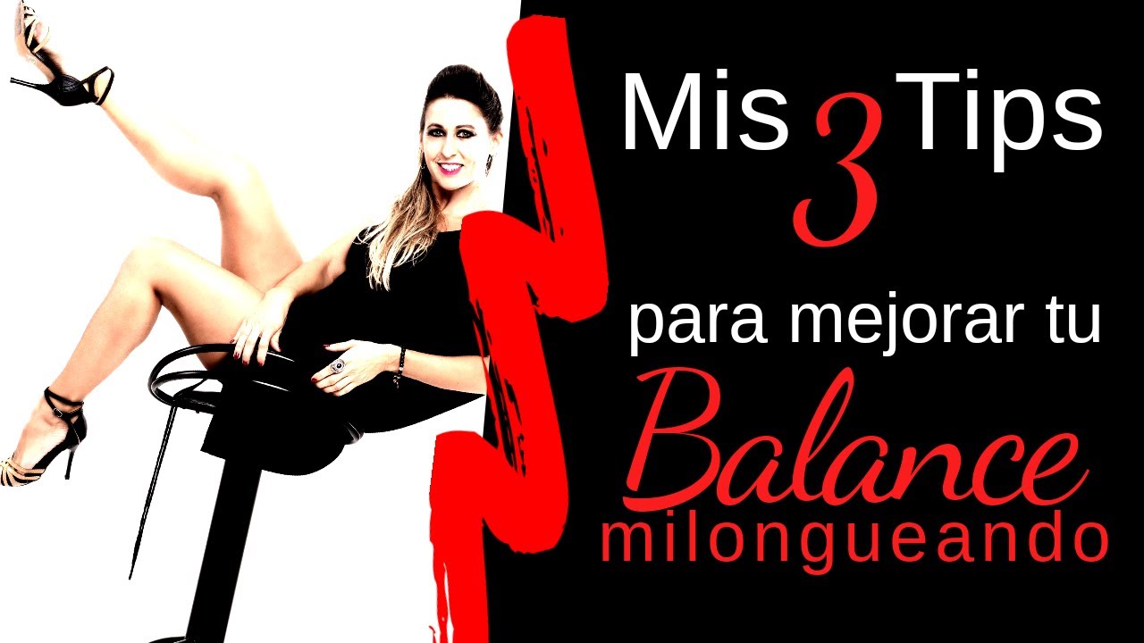 Tips #milongueras,  controlá mejor tu #equilibrio,  practicando 5 minutos al día 💃