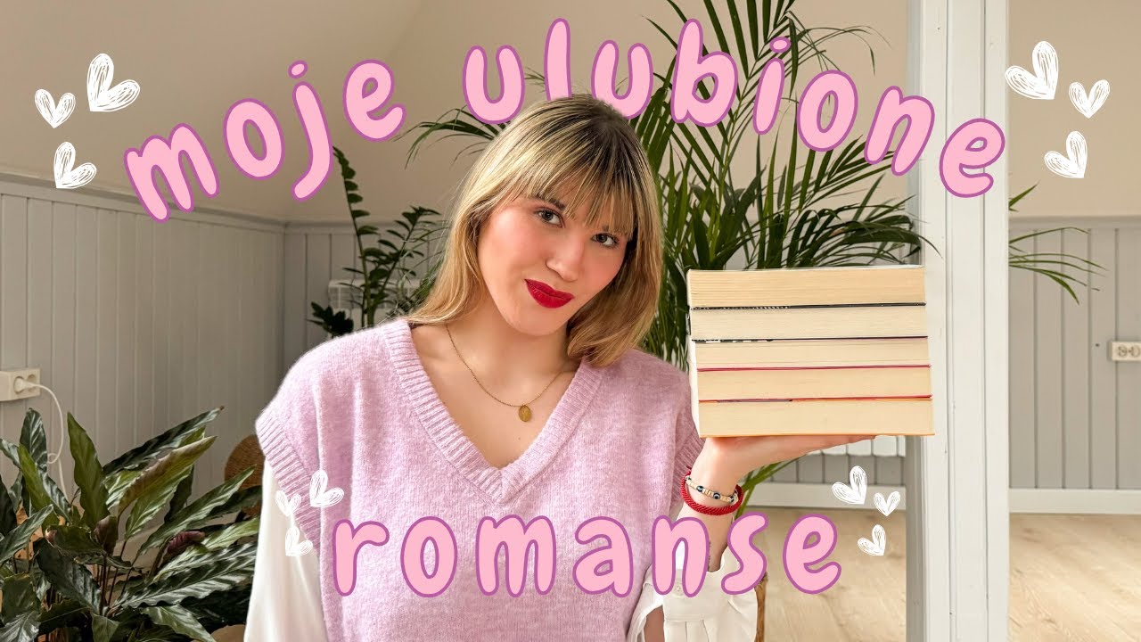 MOJE ULUBIONE ROMANSE