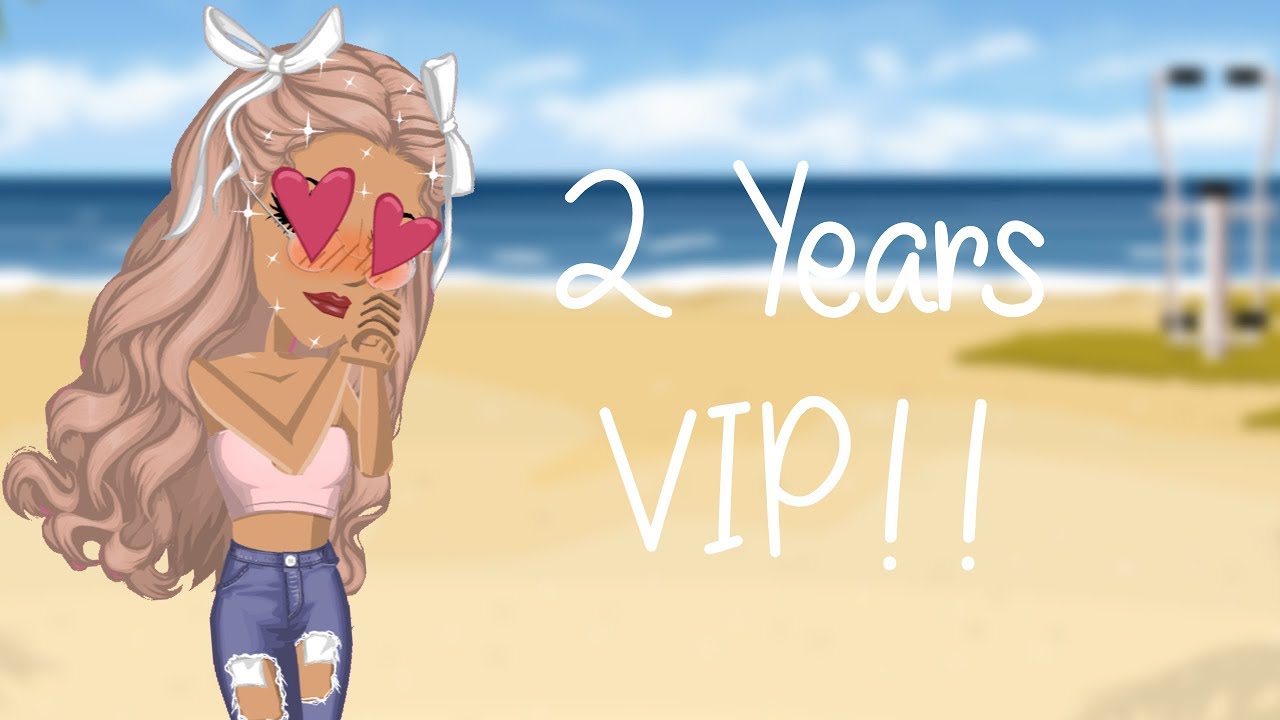 2 Years VIP!! MSP