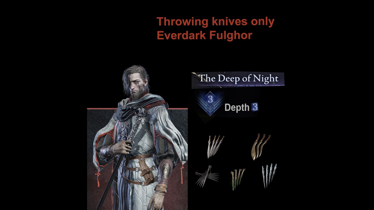 Throwing Knives Only (Everdark Fulghor) (Full expediton) (Scholar) (Bagcraft) (Elden Nightreign)