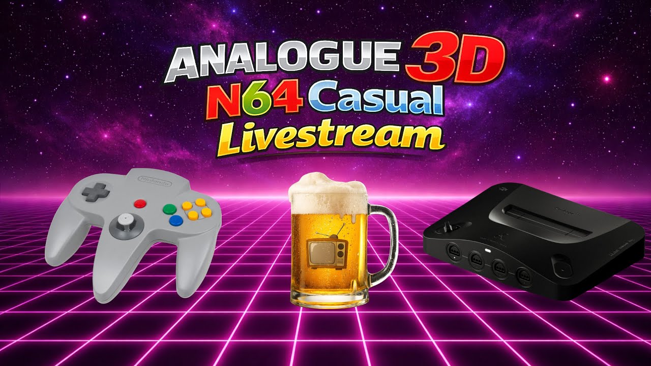 Analogue 3D Casual Livestream