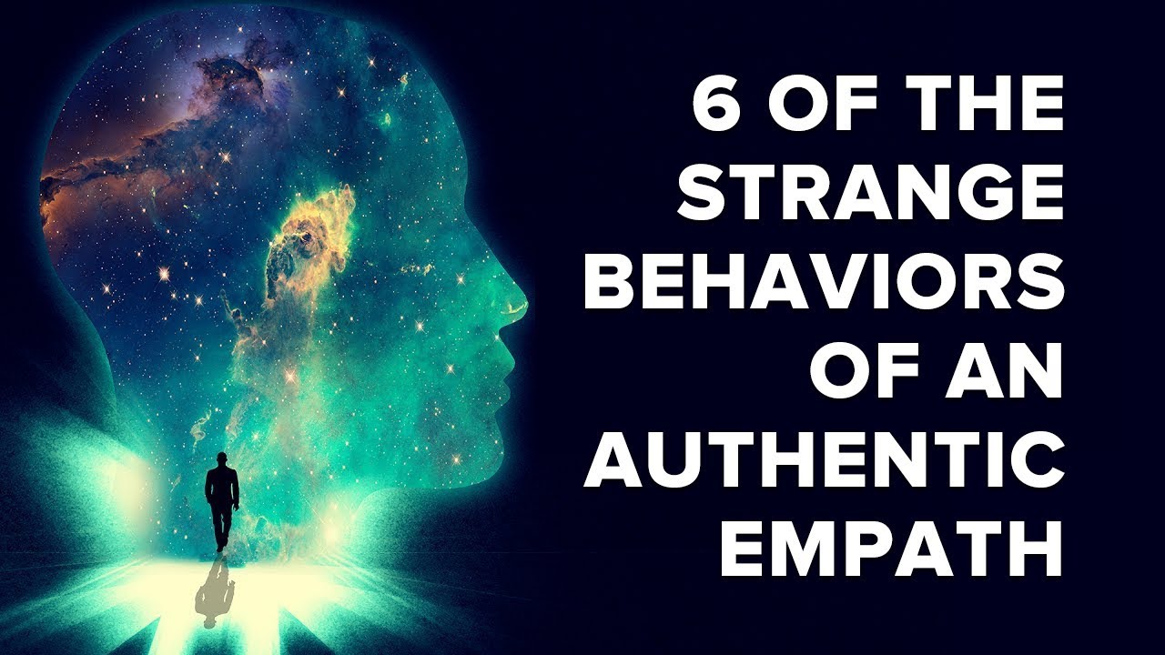 6 Of The Strange Behaviors Of An Authentic Empath