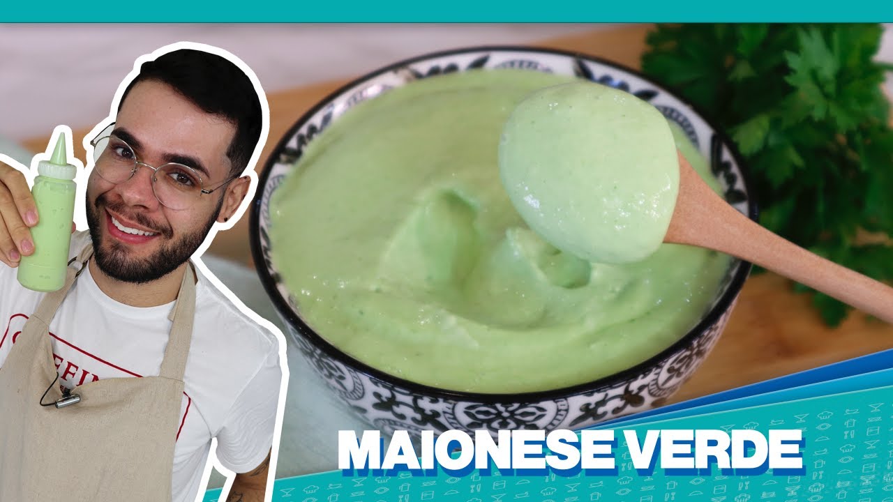 O SEGREDO DAS LANCHONETES | MAIONESE VERDE CASEIRA | FÁCIL E DELICIOSA