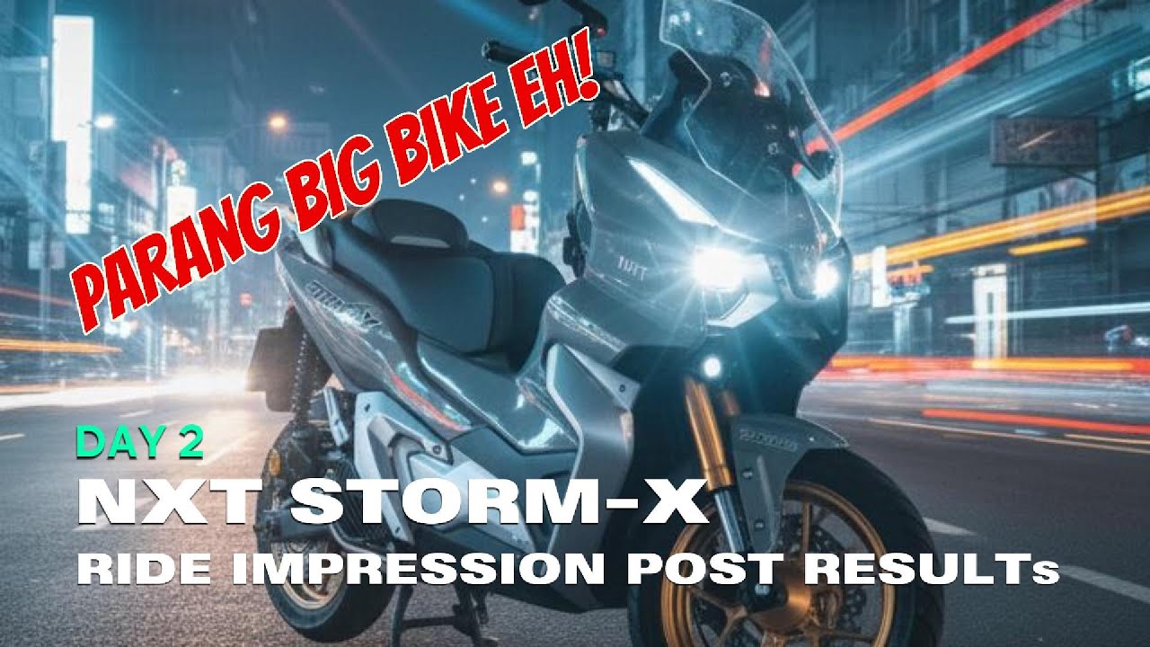 NXT Storm-X: First Day Ride Impression! May 