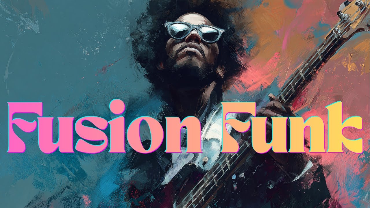 Fusion Funk 𝐏𝐥𝐚𝐲𝐥𝐢𝐬𝐭 – Deep Low End Fusion Grooves