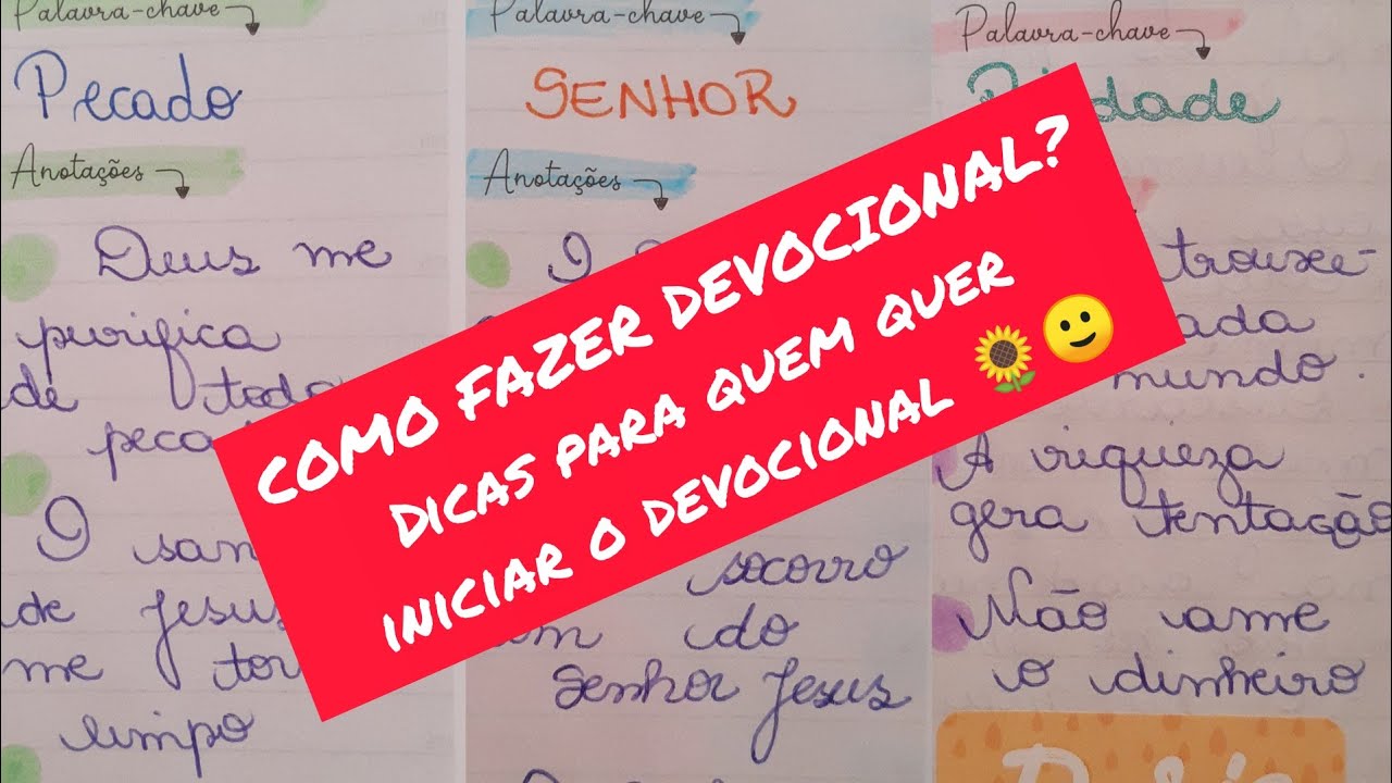 COMO FAZER DEVOCIONAL?😊🌻🙌 DICAS PARA QUEM QUER COMEÇAR SEU DEVOCIONAL 😍❤️
