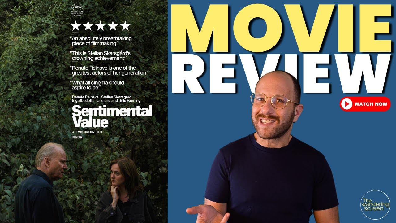 'Sentimental Value' Movie Review - A Stunning Family Drama