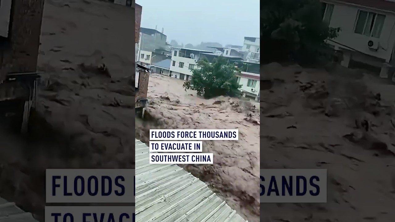 Floods force thousands to evacuate in southwest China