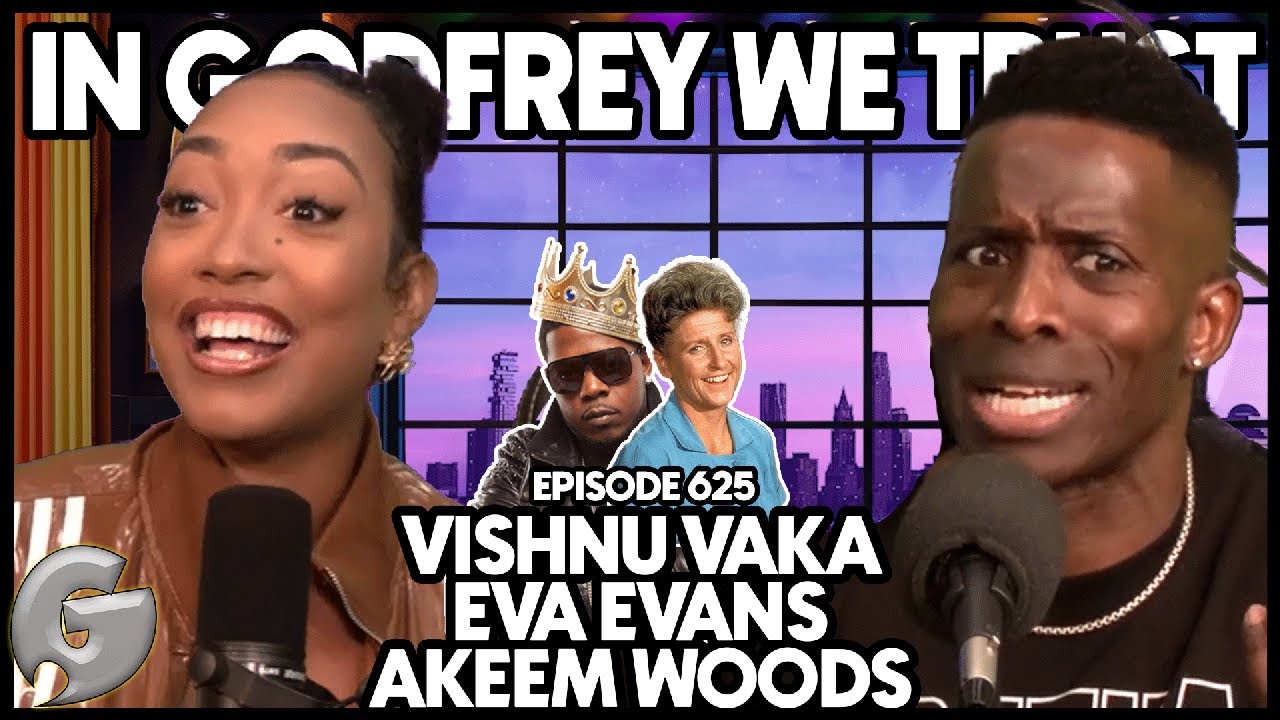 Alice Brady Hair l Vishnu Vaka, Eva Evans & Akeem Woods l In Godfrey We Trust l 625