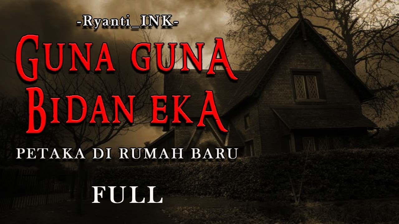 GUNA GUNA BIDAN EKA FULL VERSION BY Ryanti INK