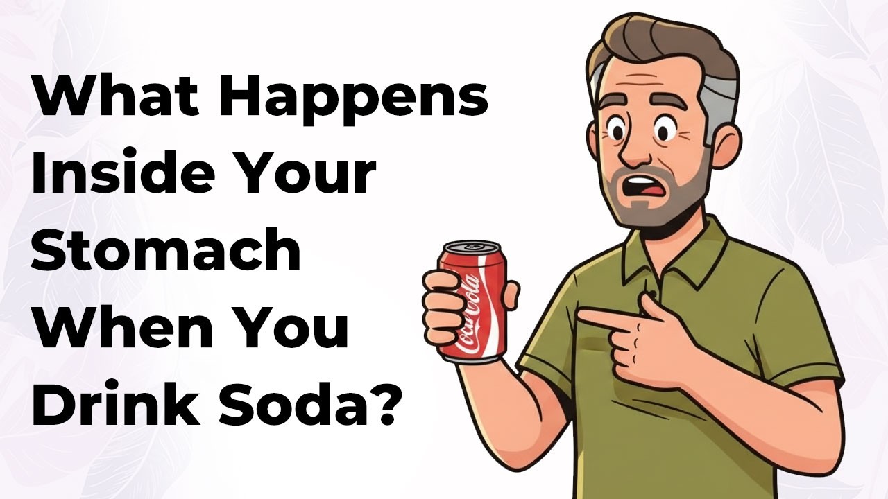 What Happens Inside Your Stomach When You Drink Soda
