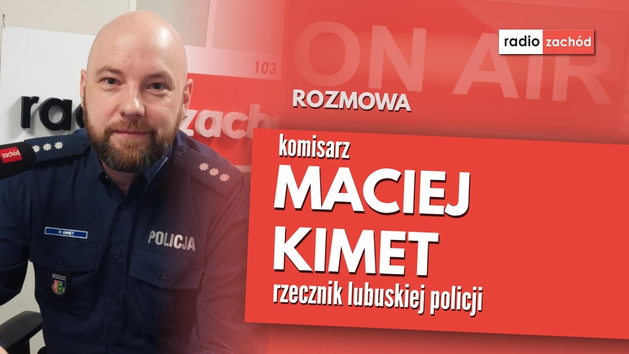 Maciej Kimet, rzecznik lubuskiej policji