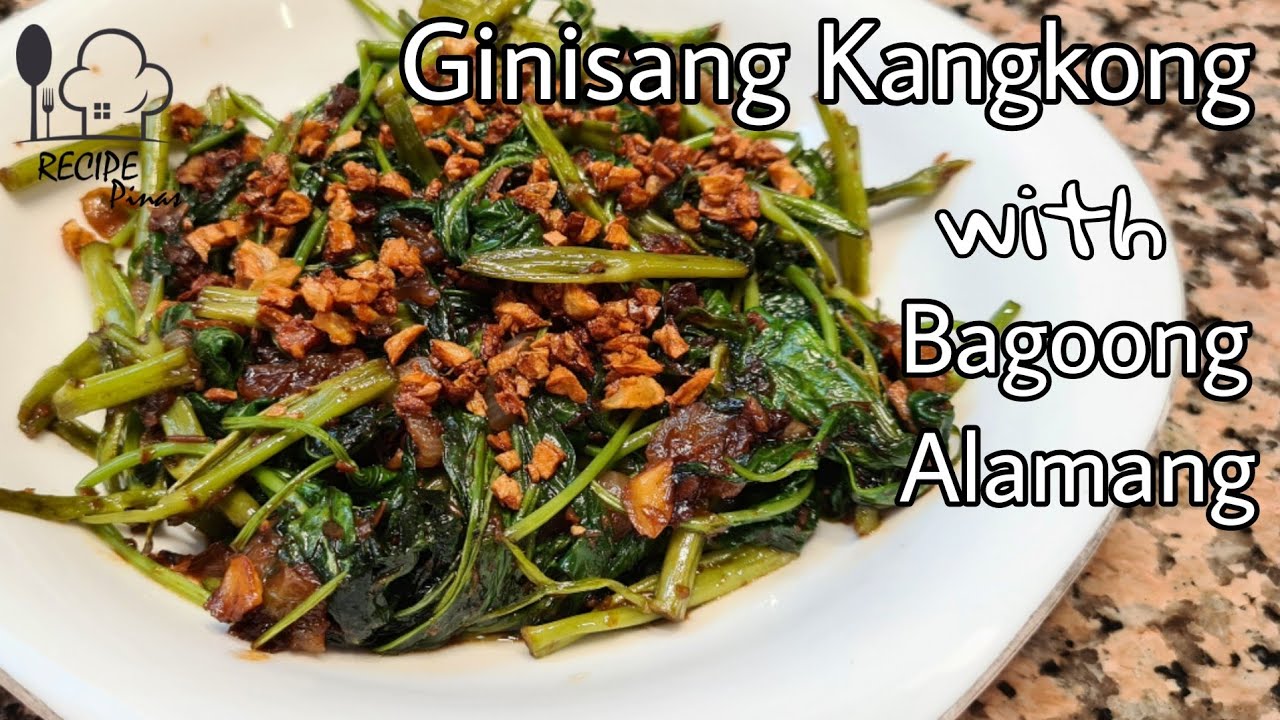 Ginisang Kangkong with Bagoong Alamang Recipe Stir-fry KangKong  | Recipe Pinas