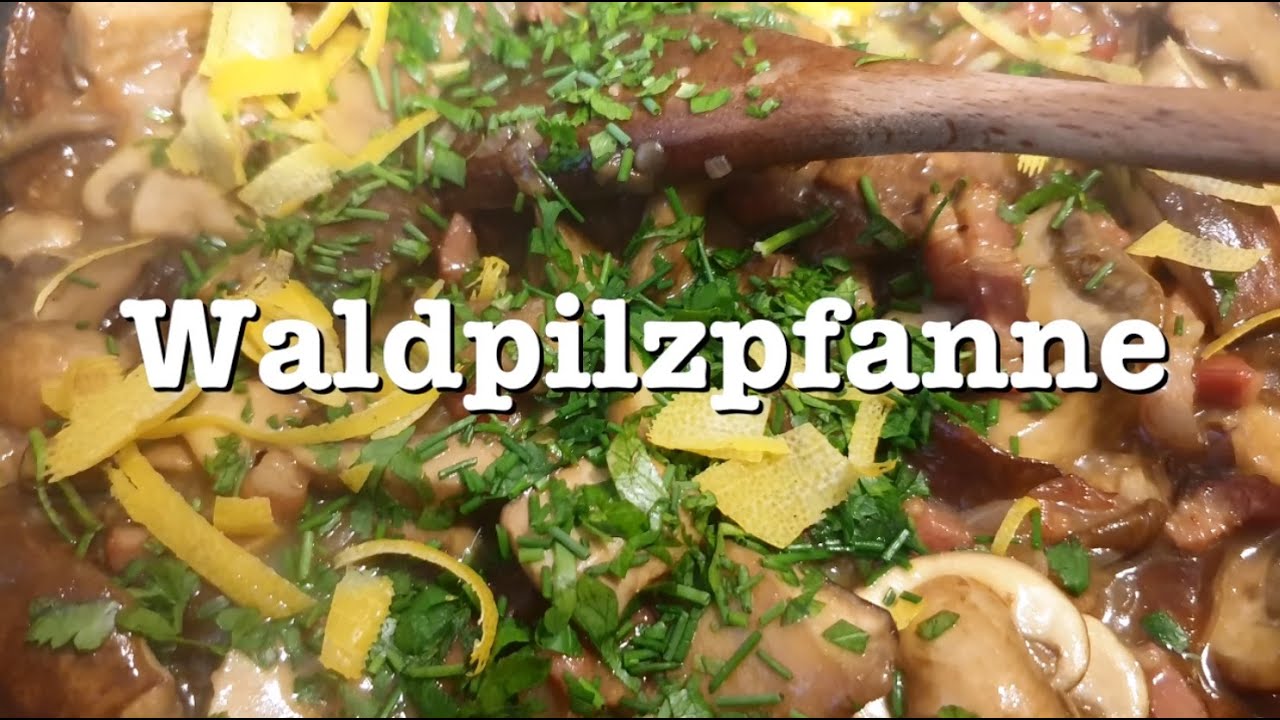 #223 Waldpilzpfanne