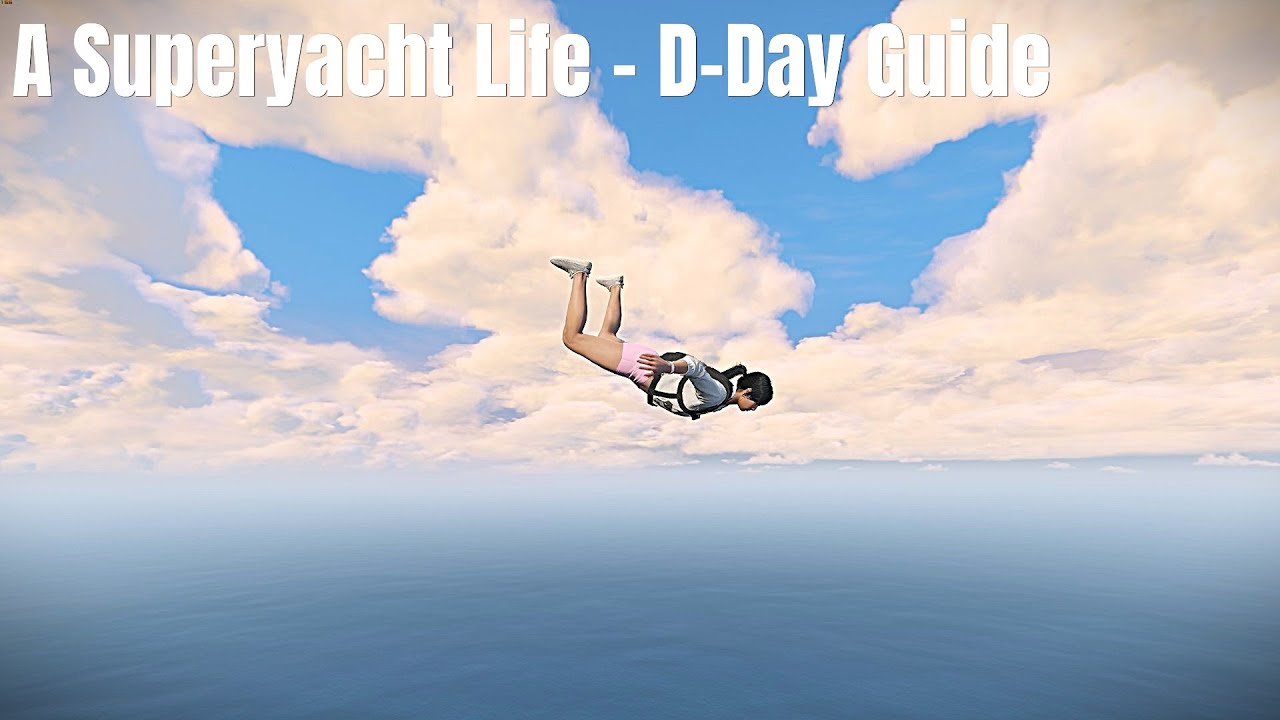 GTA V Online - A Superyacht Life - D-Day ''Speedrun'' Guide