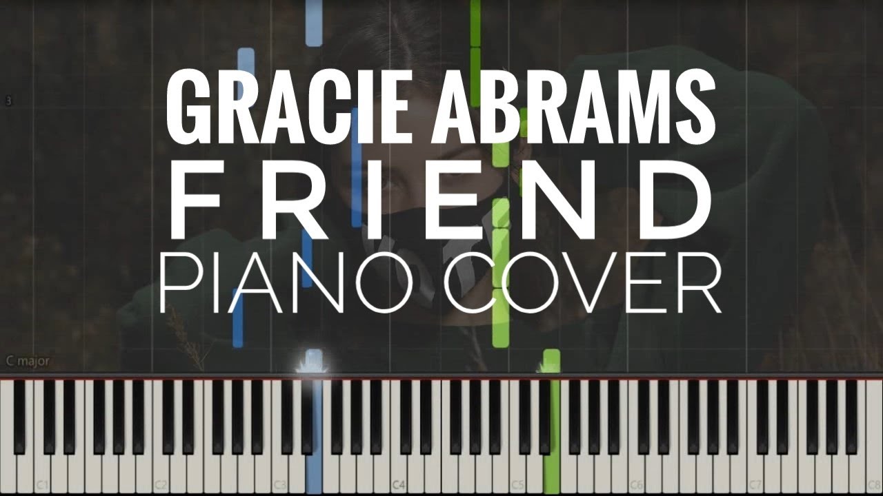 Gracie Abrams - Friend piano cover | instrumental