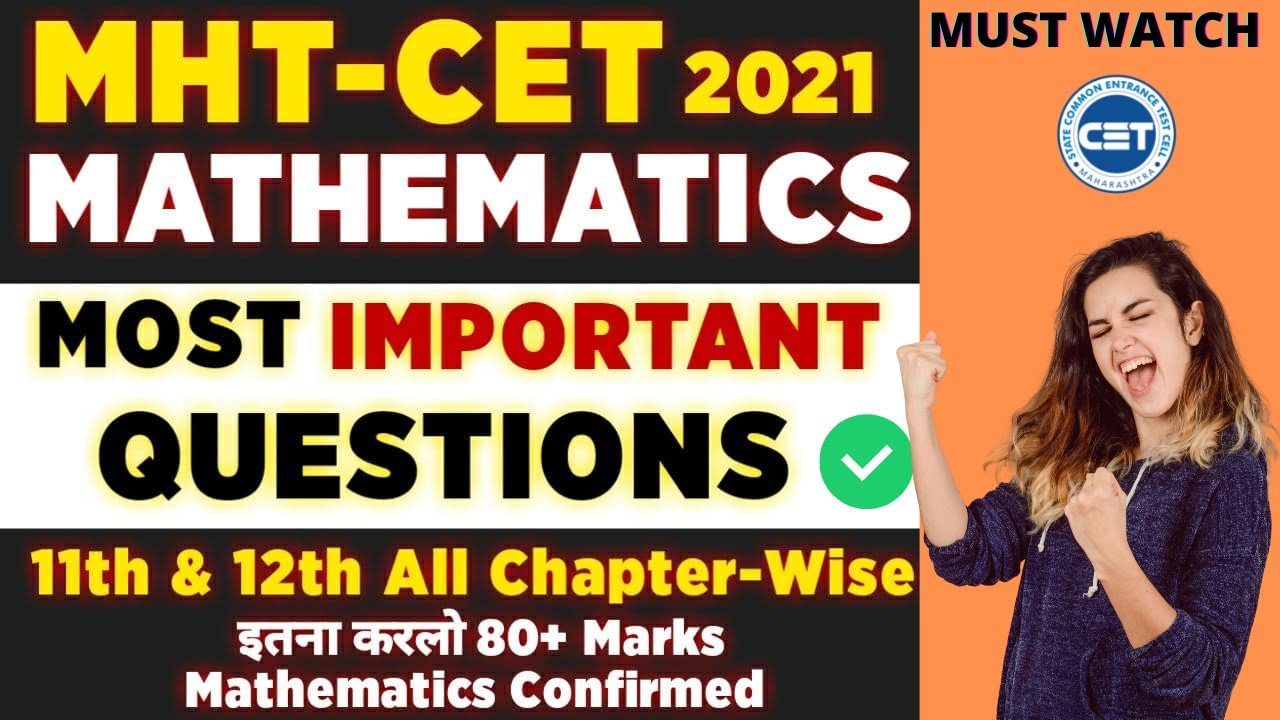 🔥 MHT CET 2021 | MATHEMATICS Most Important Questions (Concepts) | Must Watch Before Exam