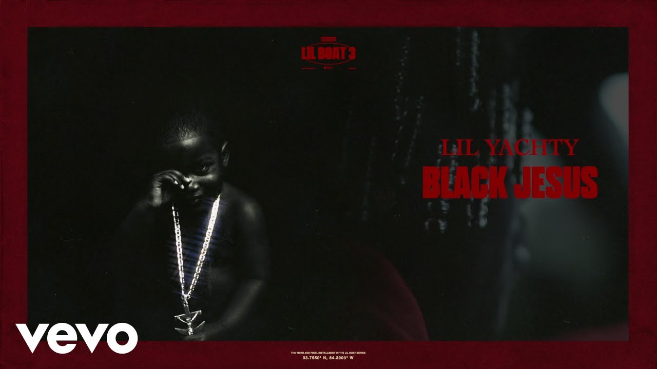 Lil Yachty - Black Jesus (Visualizer)