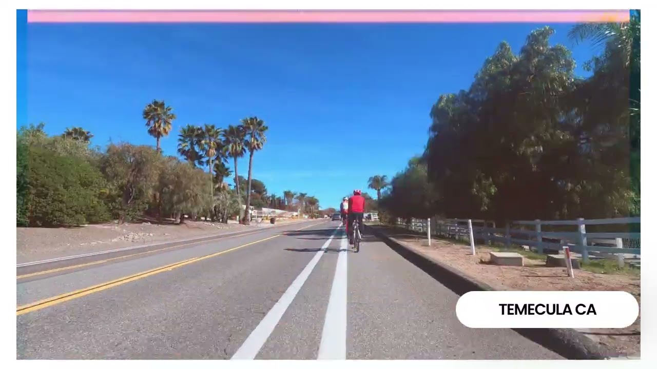 FORETASTE OF TEMECULA'S FINEST BIKE LANES