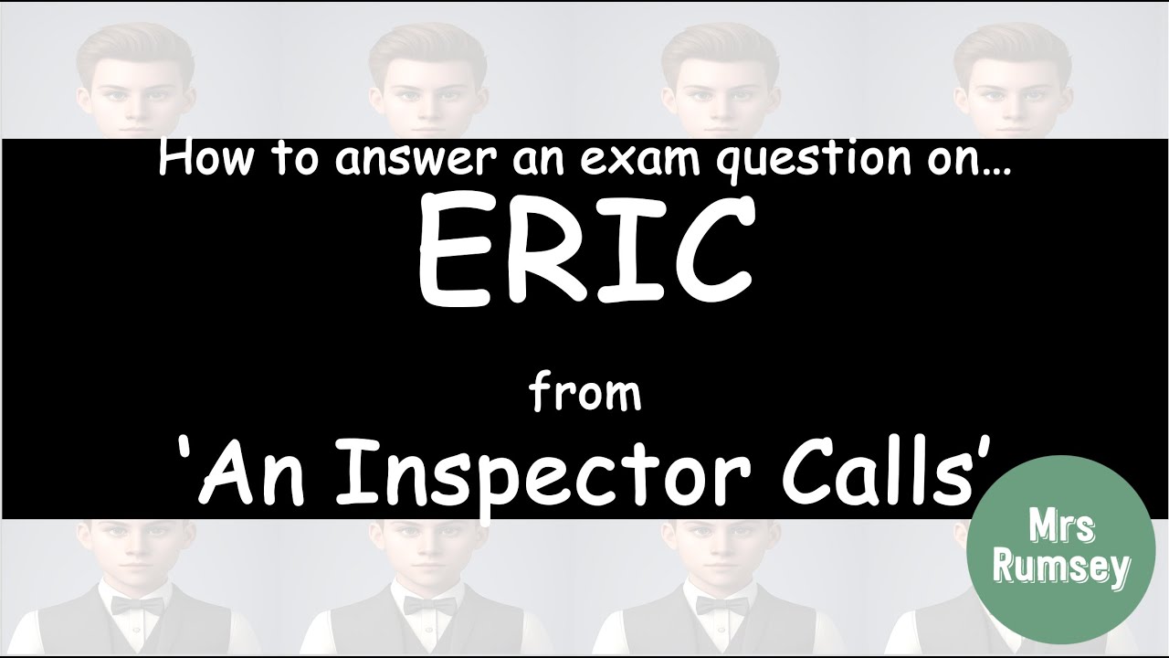 Analysis of Eric in 'An Inspector Calls'