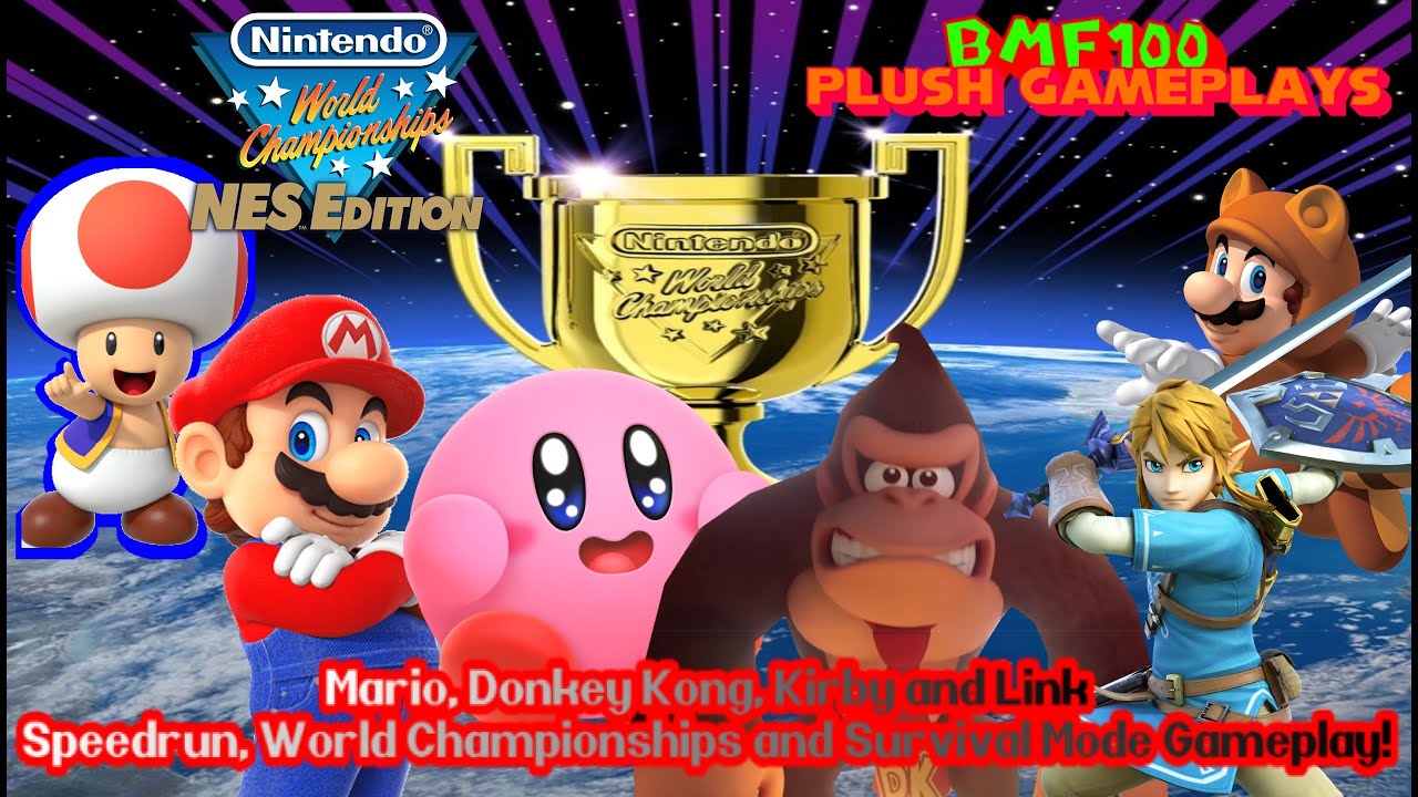 BMF100 Plush Gameplays: Mario, Donkey Kong, Kirby & Link Nintendo World Championships: NES Edition!