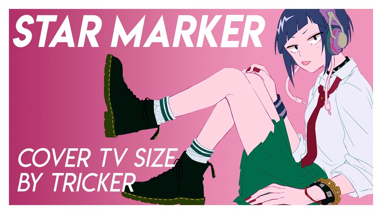 STAR MARKER - My Hero Academia 4th Season OP2 TV Size (Spanish Cover by Tricker)