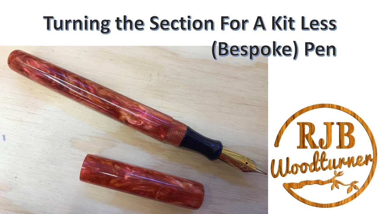 Turning The Section Of A Kit Less (Bespoke) Pen