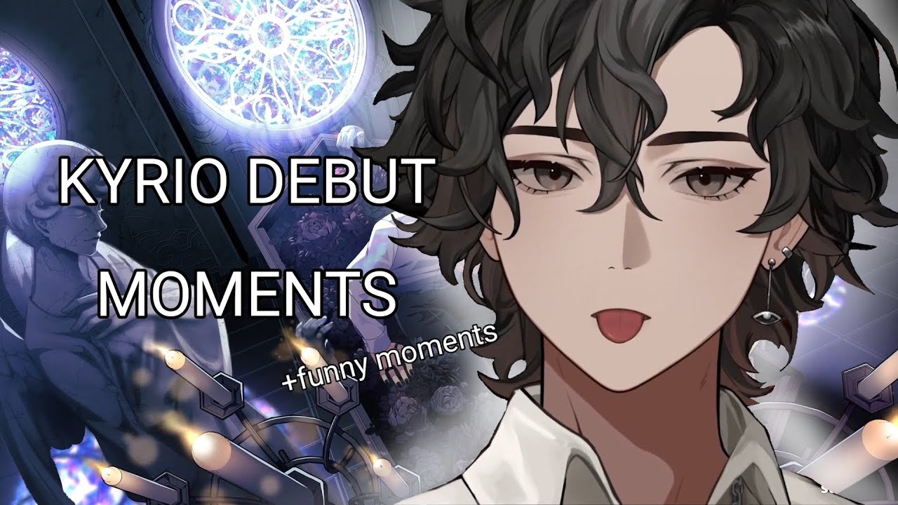 Kyrio Debut Moments