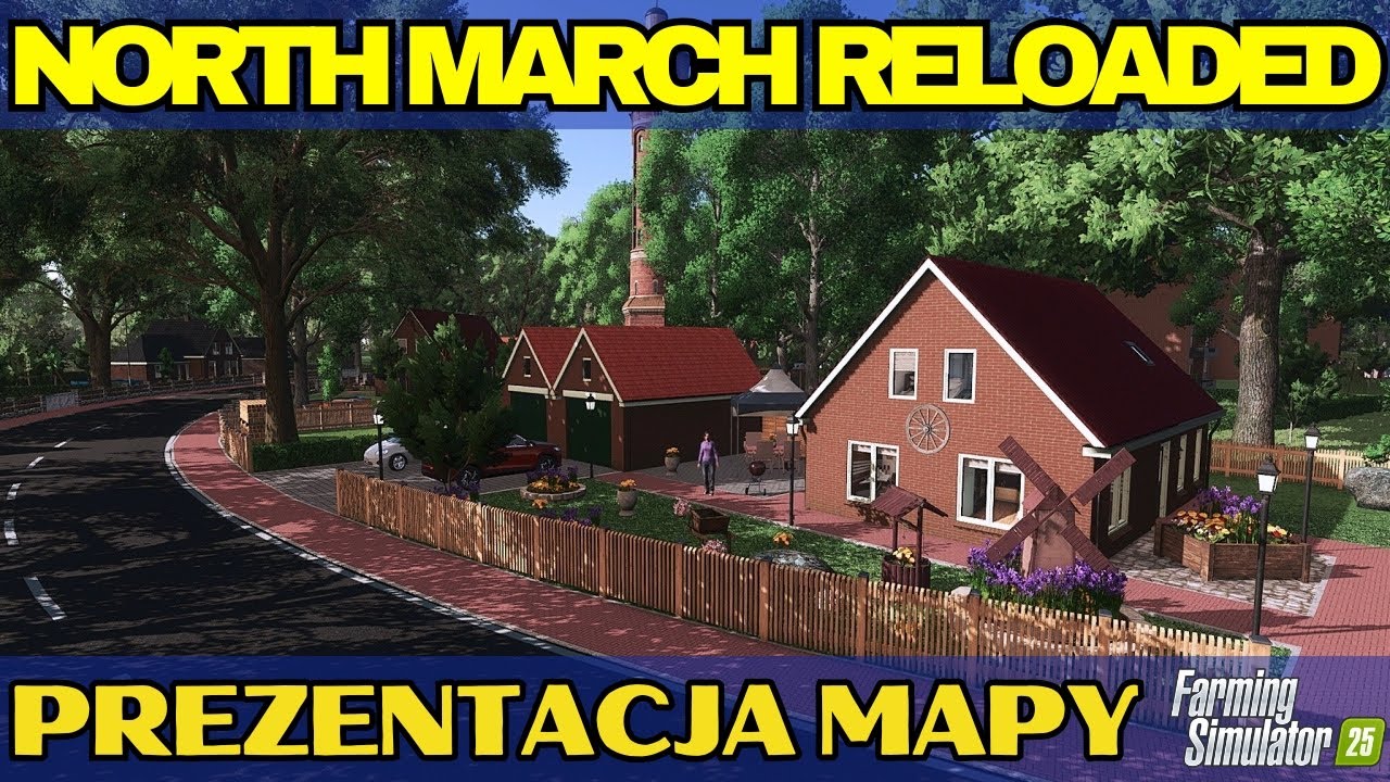 Nowa mapa Northmarch Reloaded w Farming Simulator 25 zachwyca! - Prezentacja Map do FS 25