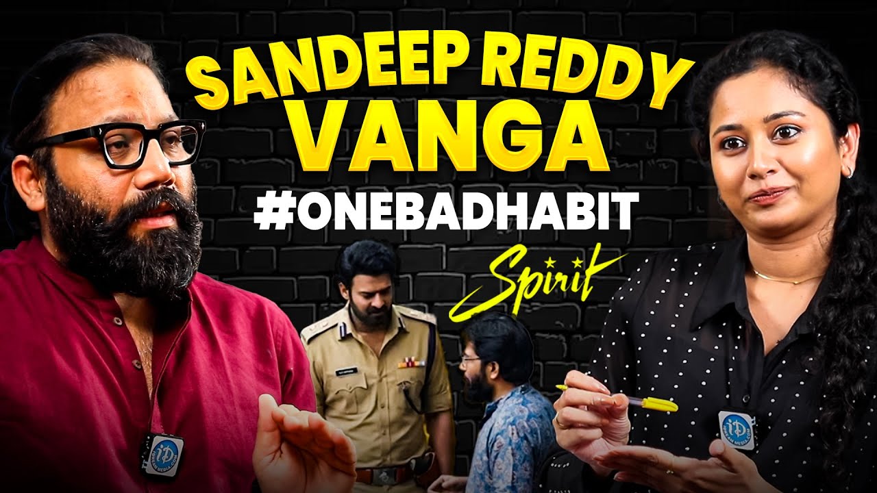 SPIRIT Movie Secrets Revealed by Sandeep Reddy Vanga | Prabhas Fans Must Watch #onebadhabit