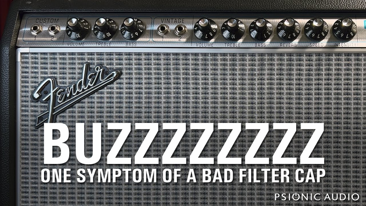 BUZZZZZZZZ | One Symptom of a Bad Filter Cap