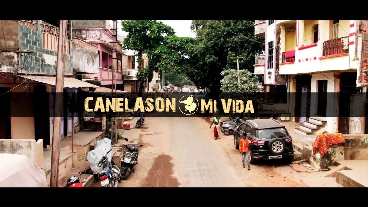 Canelason - Mi Vida feat Lengualerta Avalanch' Ayun