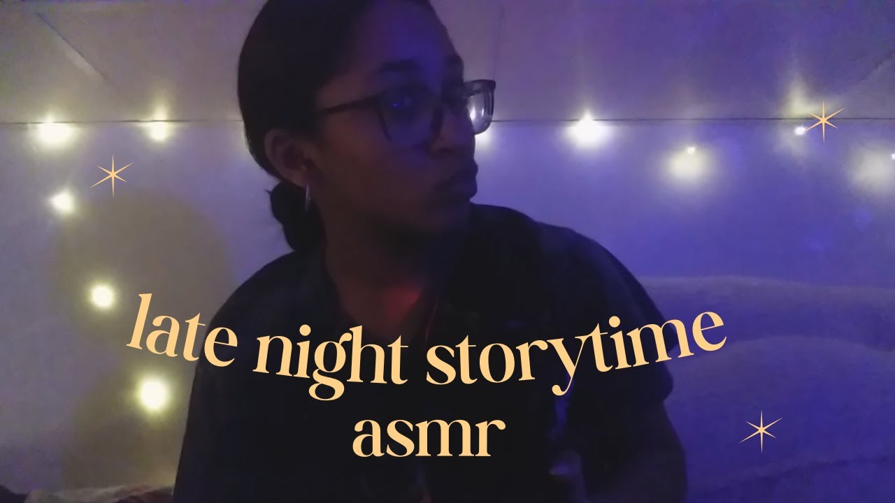 asmr breathy whispers and late night storytime!🌙🌑