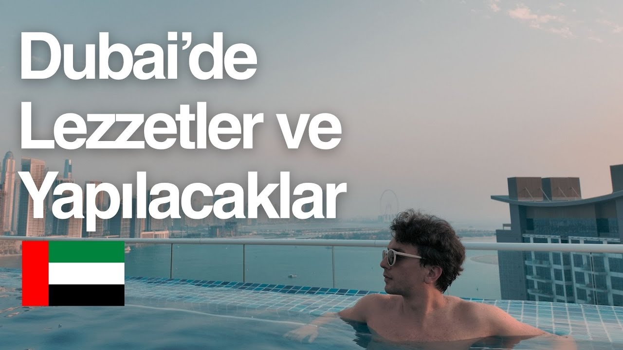 dubai'ye 2025 yılında gidilir mi? (hiç sıcak değil) 🥶