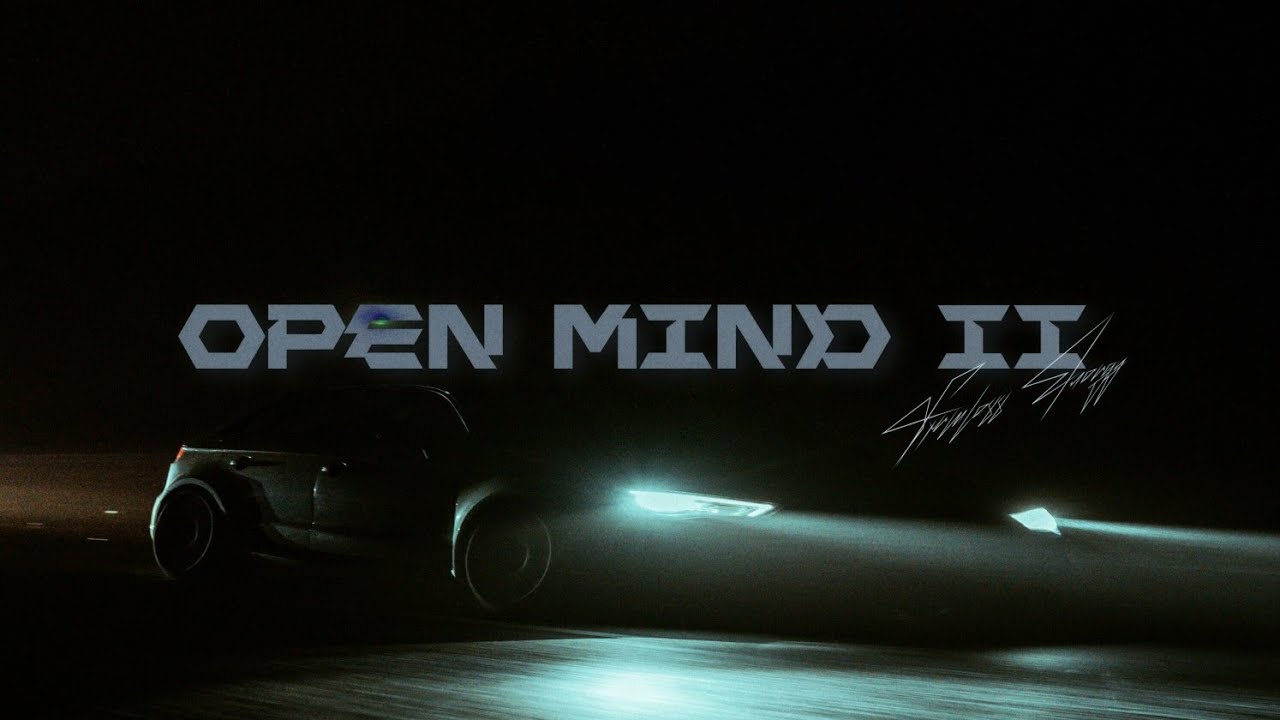 FXRMLESS ENERGY - OPEN MIND II