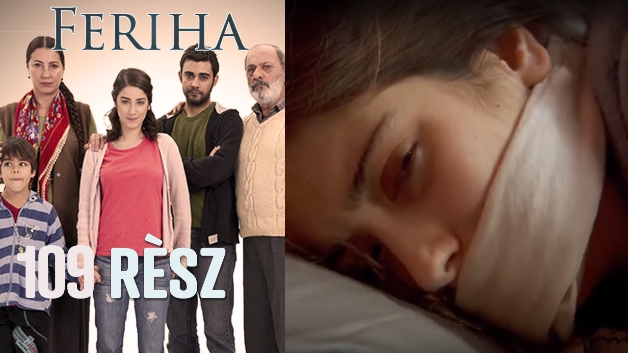 Feriha - 109. rész