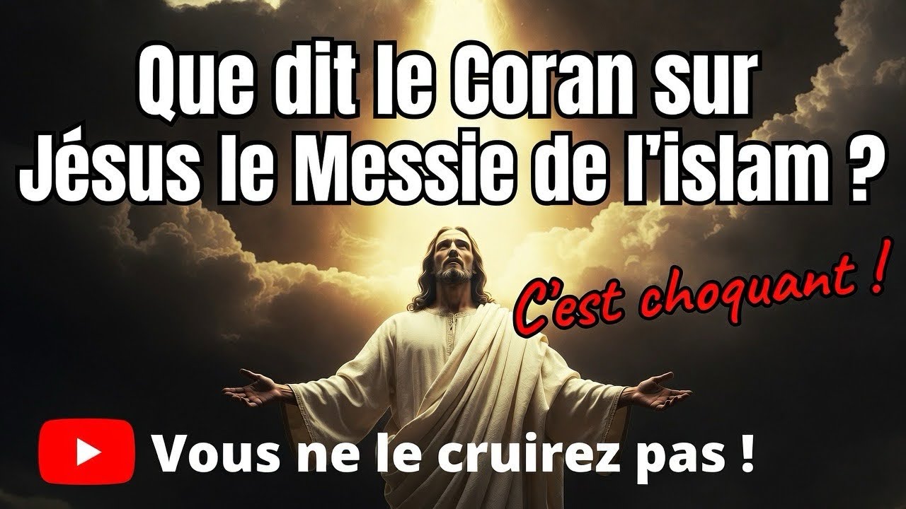 Jésus dans le Coran : la vérité que l’Église vous cache depuis 2000 ans ! 