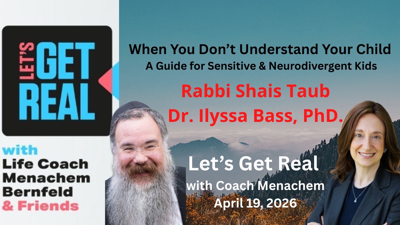 How to Support Extra Sensitive, Complex and Neurodivergent Children, R' Shais Taub and Dr. Bass, PhD