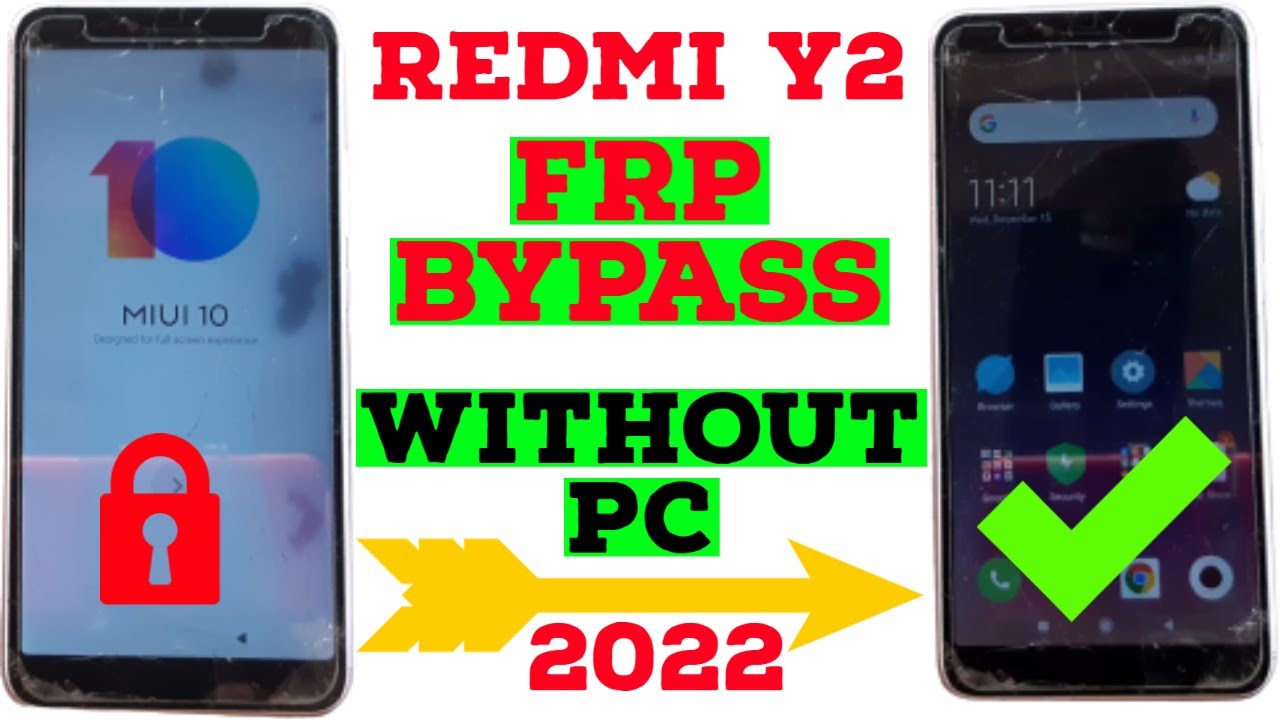Redmi Y2 FRP Lock | Redmi Y2 FRP Bypass Without PC