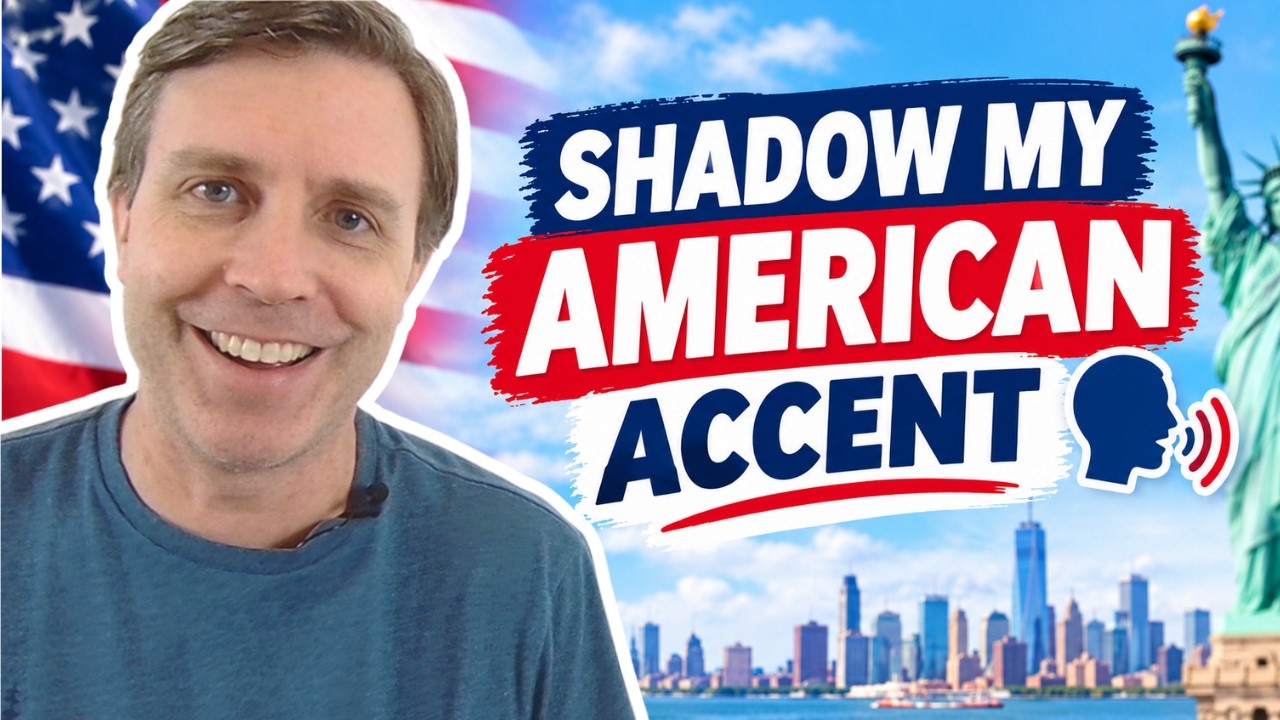 Shadow My American Accent 💪 Speak Just Like Me