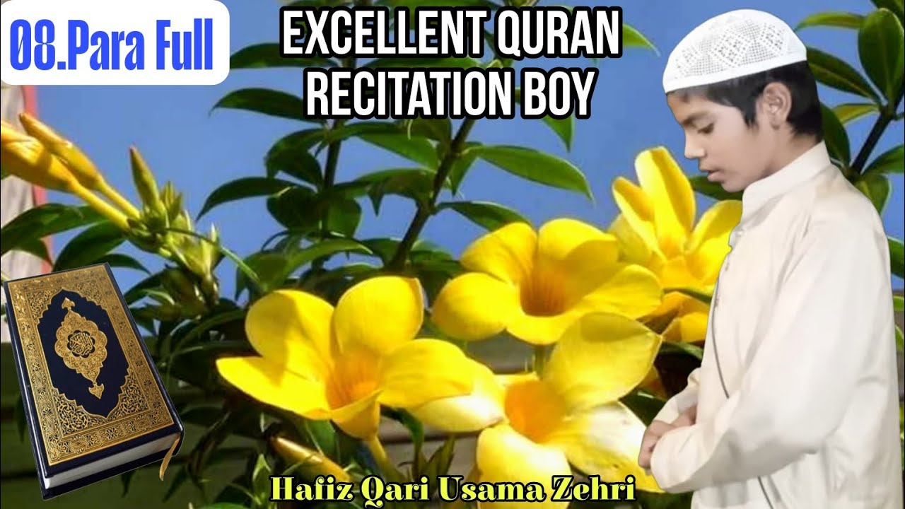 Quran Tilawat 8 Para Full, Hafiz Qari Usama Zehri