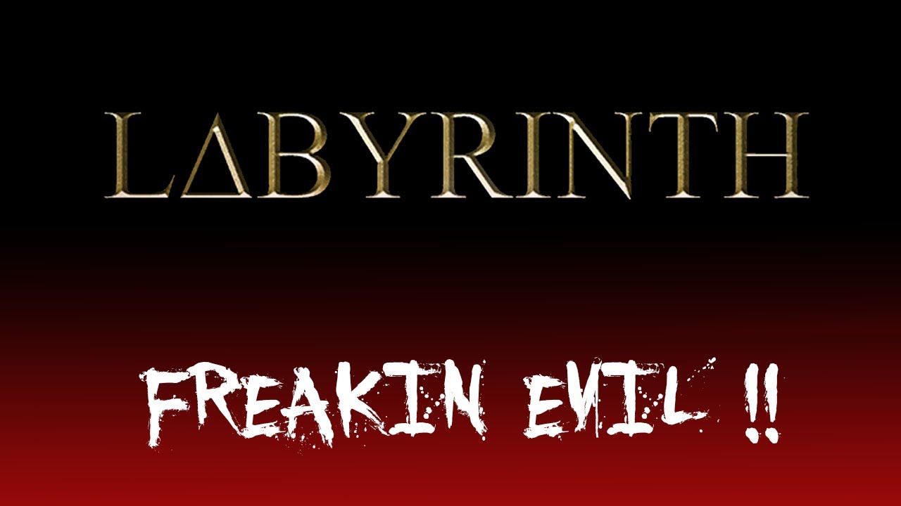 Labyrinth - SCARY AS HELL !!