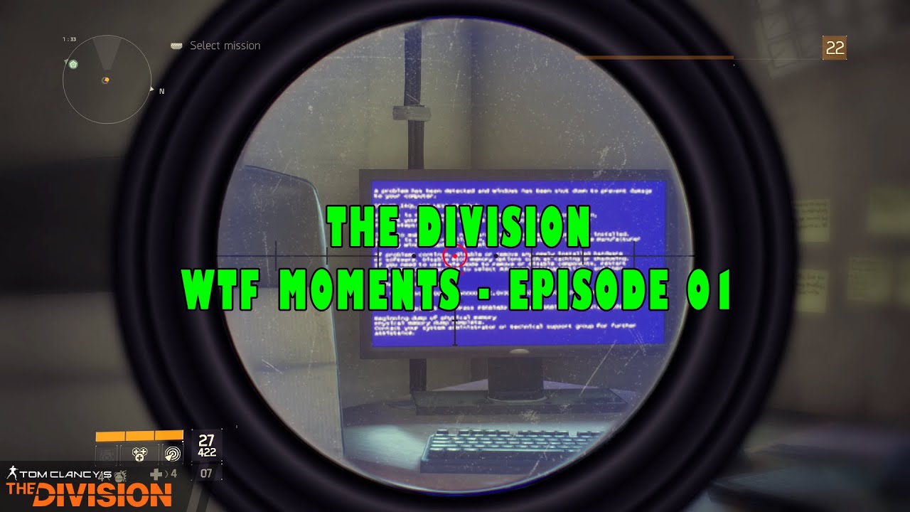 The Division :: WTF moments episode 01